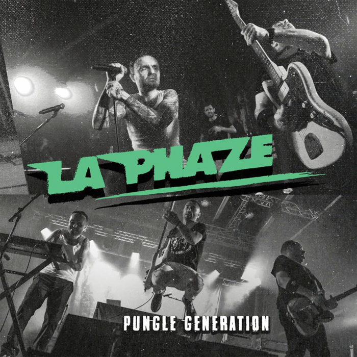 PUNGLE GENERATION | la phaze
