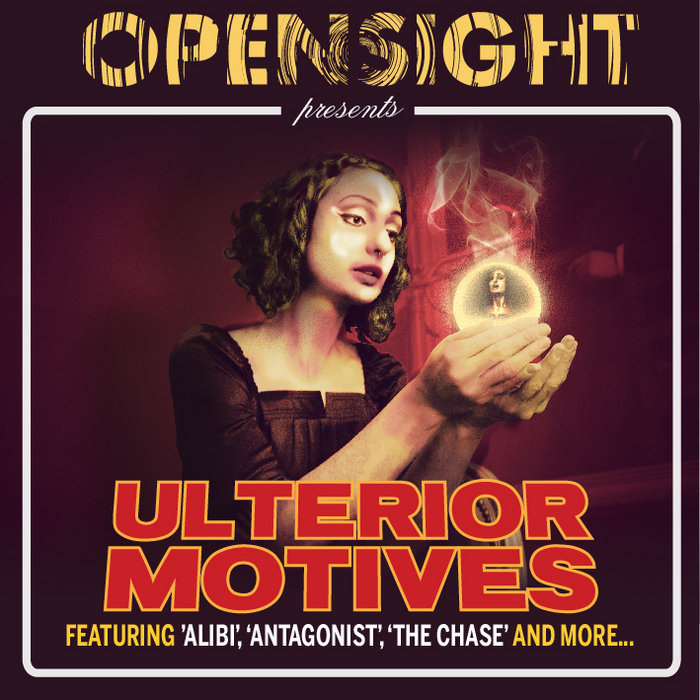 Ulterior Motives | Opensight