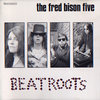 Fred Bison V - Beatroots