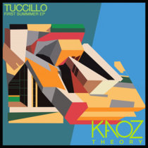 Tuccillo — First Summer EP (Original Mix)