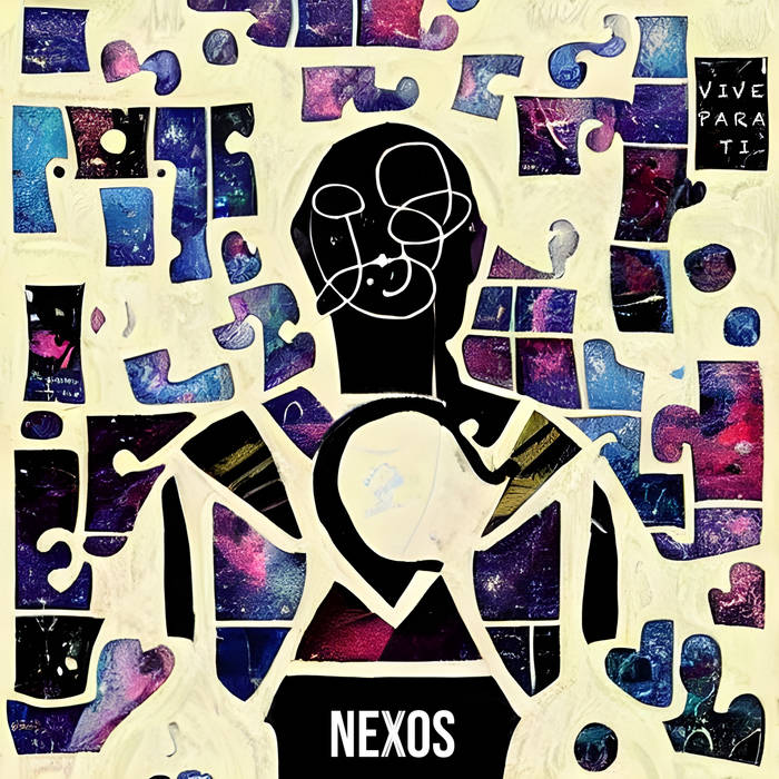 Nexos - Vive para ti