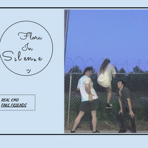 Flora in Silence — Real Emo, Fake Friends (2023 demo)