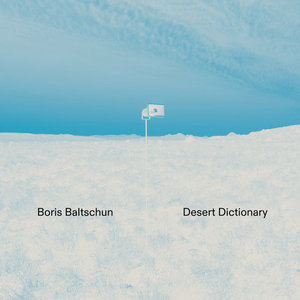 Desert DictionaryBoris Baltschun cover