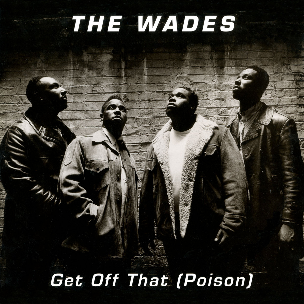 Get Off That (Poison) | The Wades | V4 Visions