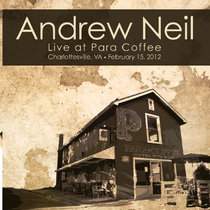 Andrew Neil Live at Para Coffee cover art