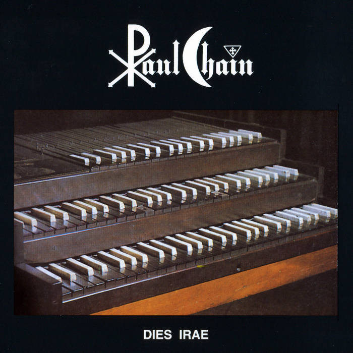 Dies Irae | Paul Chain