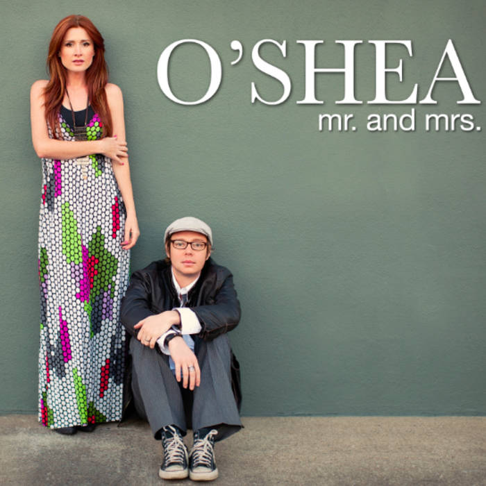 Mr. and Mrs. | O'Shea