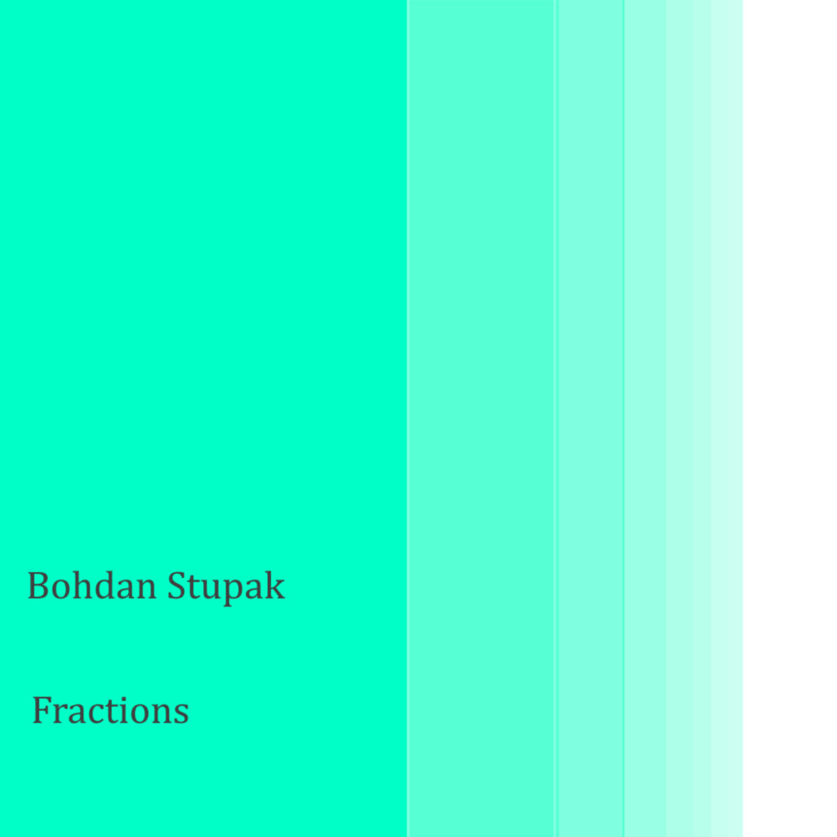 Bohdan Stupak – fractions