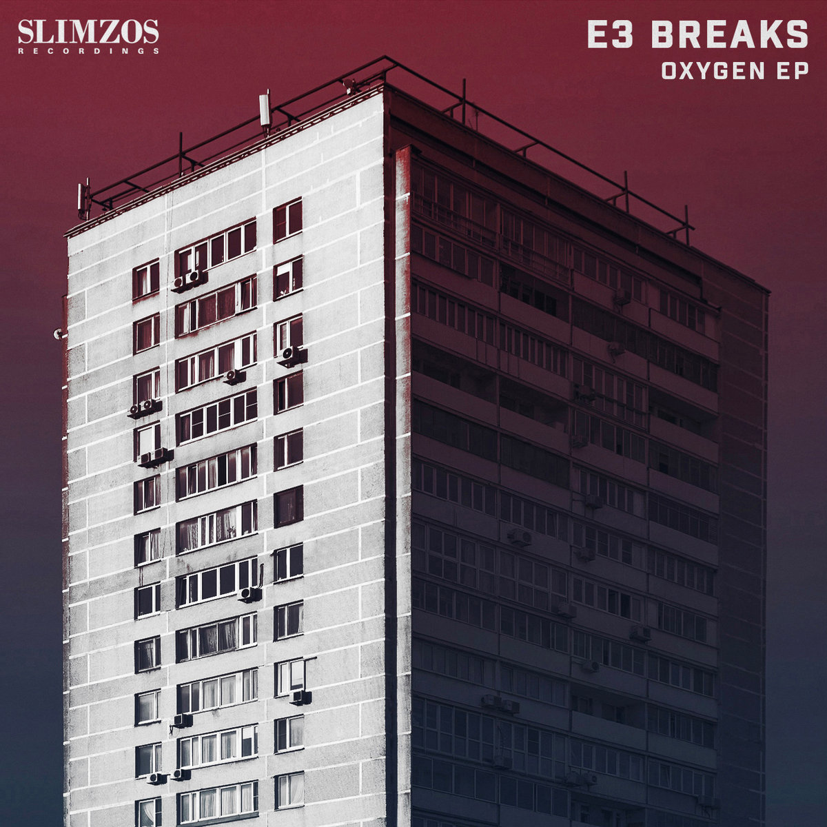 Oxygen EP — E3 Breaks