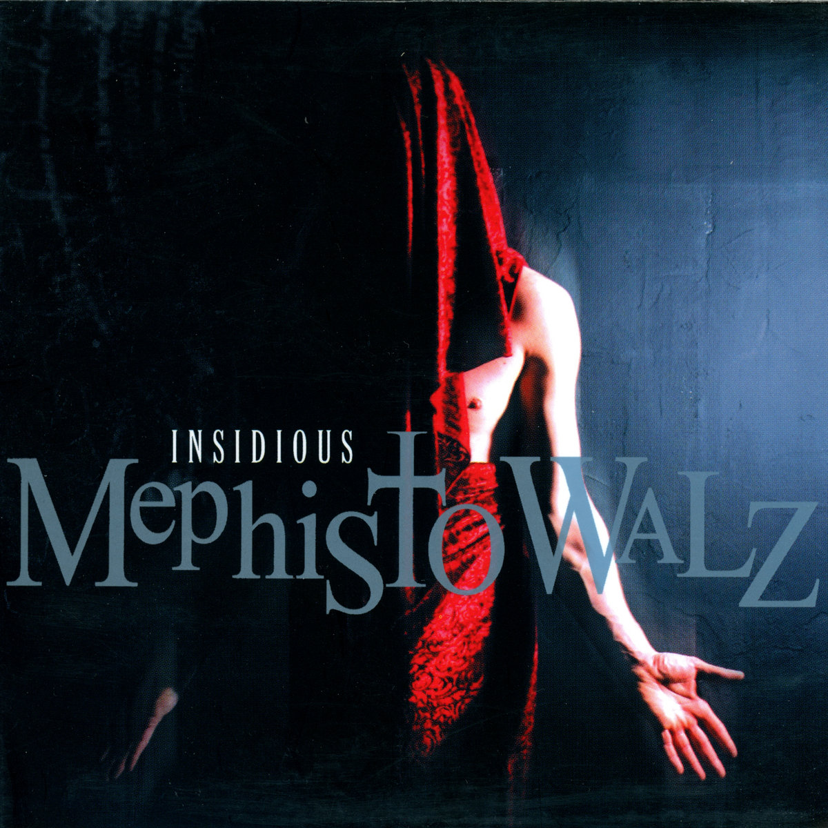 Insidious | Mephisto Walz
