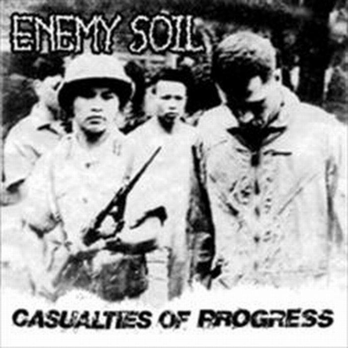 Casualties of Progress | Enemy Soil