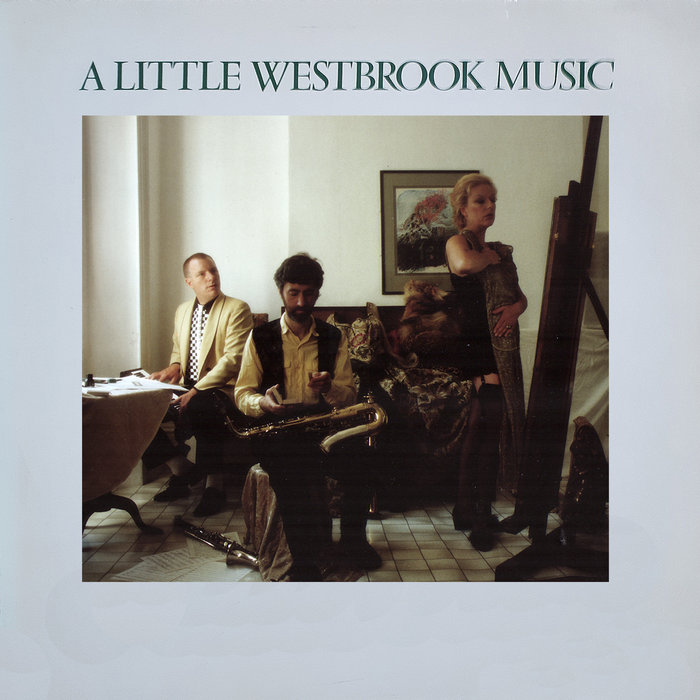A Little Westbrook Music The Westbrook Trio Kate Westbrook