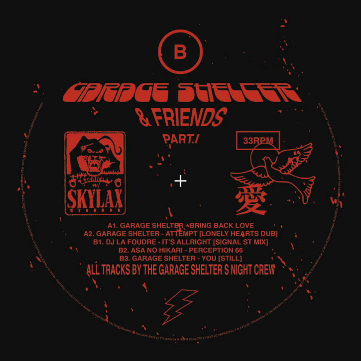 Garage Shelter & Friends Part 1 | Garage Shelter, DJ La Foudre