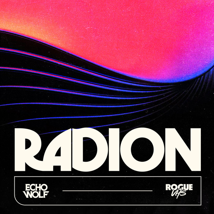 Radion, by Echo Wolf, Rogue VHS