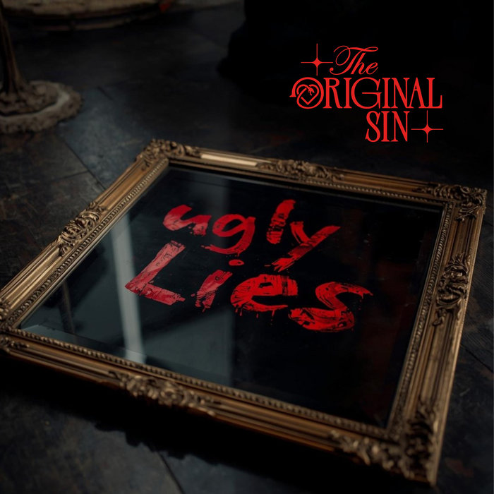 Ugly Lies | The Original Sin