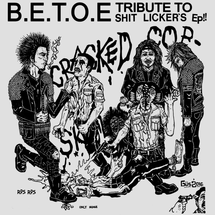 Tribute to SHITLICKERS E.p. Cracked cop skulls, Split whit