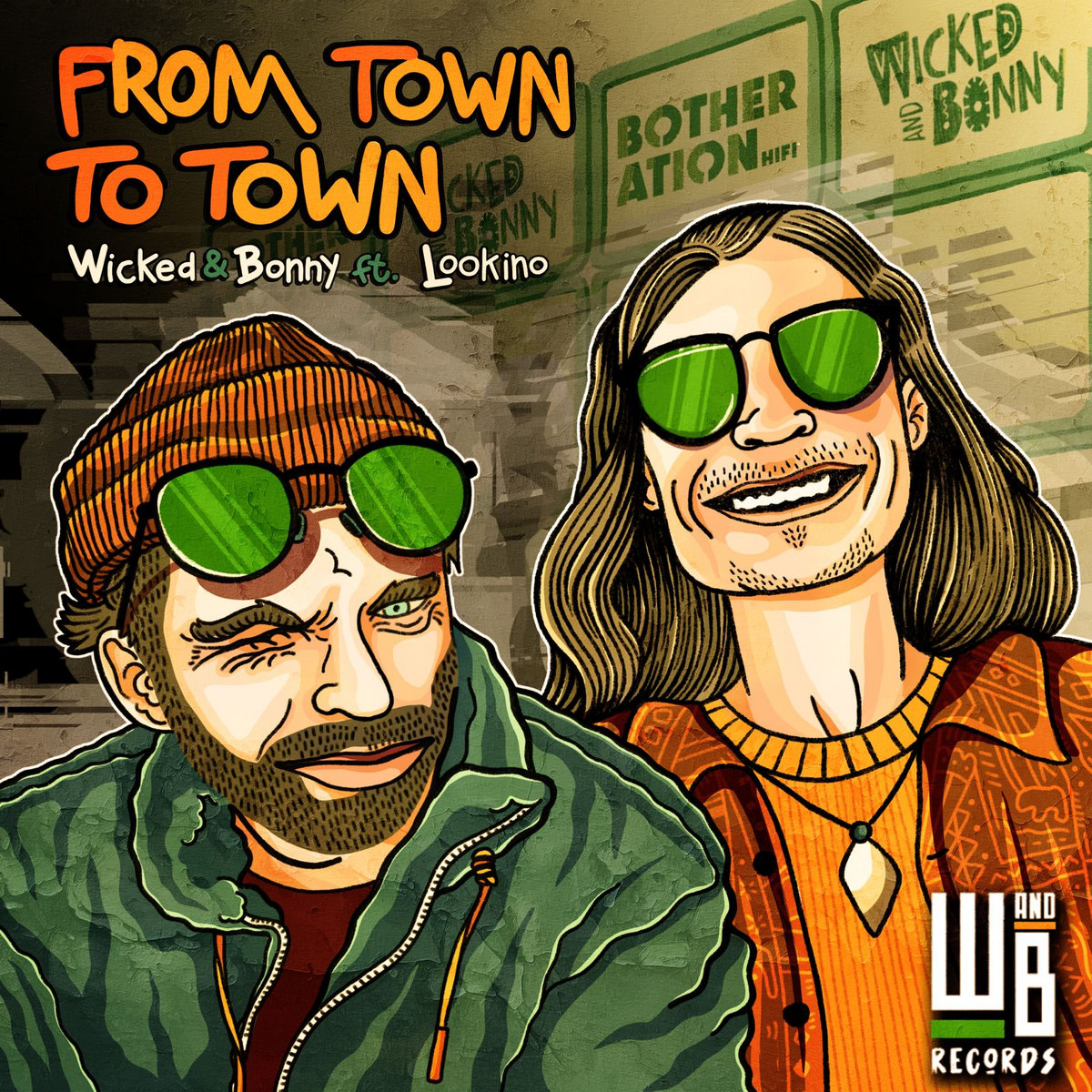 From Town To Town | Wicked and Bonny