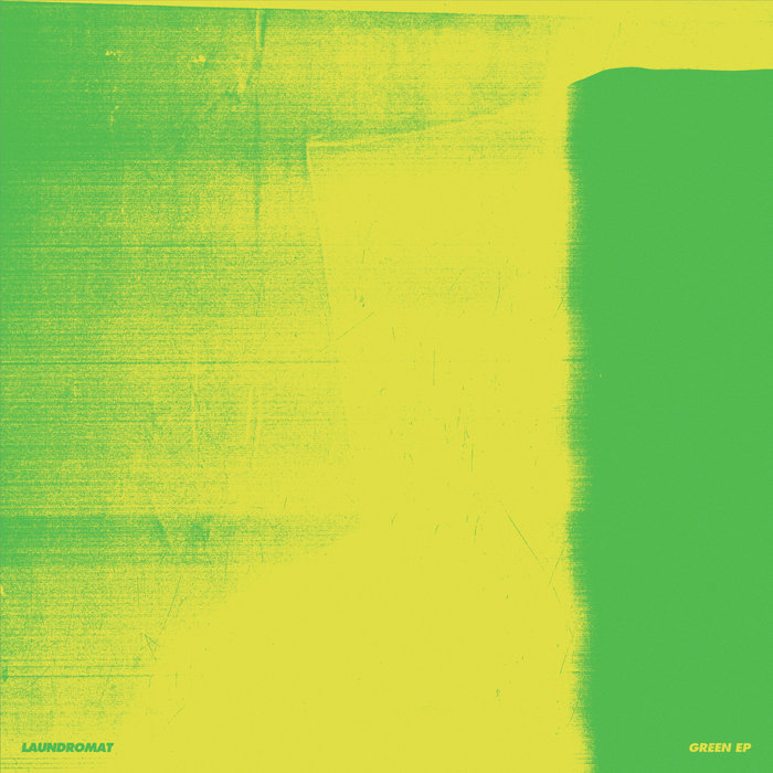 Green EP | Laundromat
