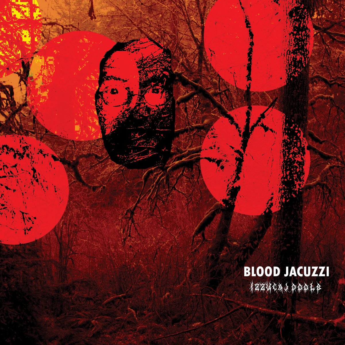 Izzucaj Doolb | Blood Jacuzzi