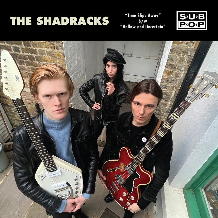 Time Slips Away The Shadracks Sub Pop Various Artists