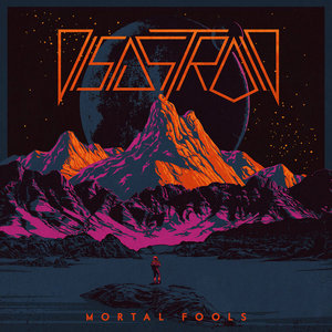 Disastroid — Mortal Fools