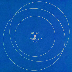 Hello Sunshine, Pt. 2 cover