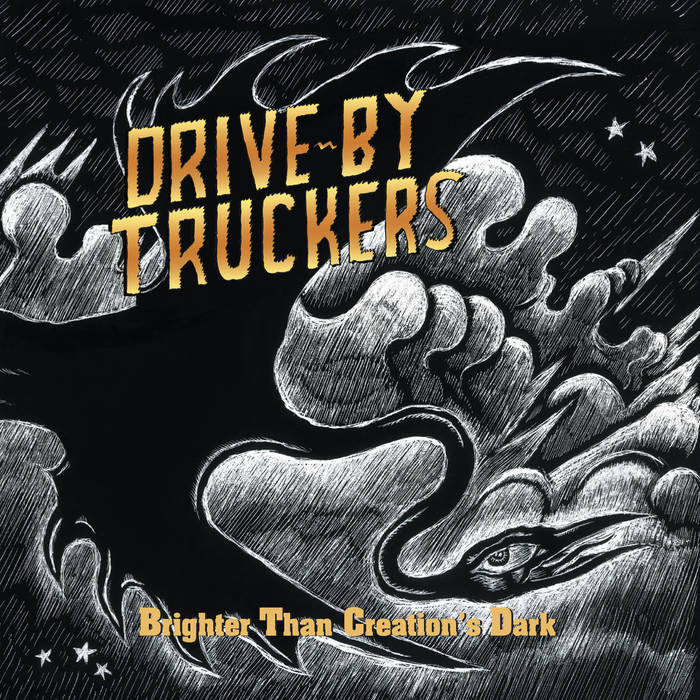 Brighter Than Creation's Dark | Drive-By Truckers