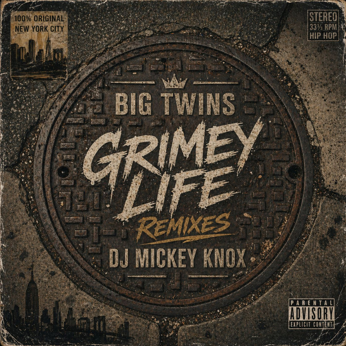 Grimey Life Remixes | Big Twins X DJ Mickey Knox | DJ Mickey Knox