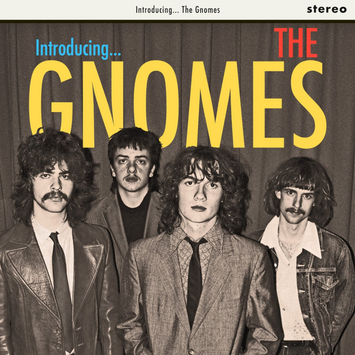 The Gnomes, by The Gnomes