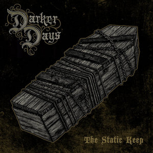 Darker Days — The Static Keep