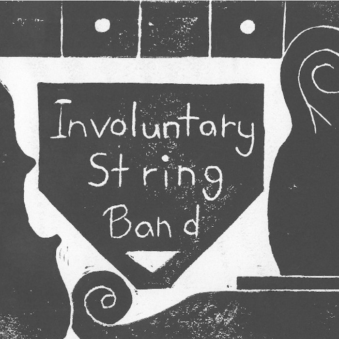 Involuntary String Band Involuntary String Band