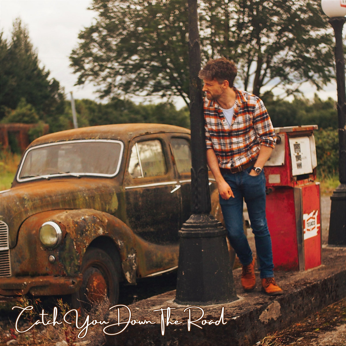 Catch You Down the Road cover
