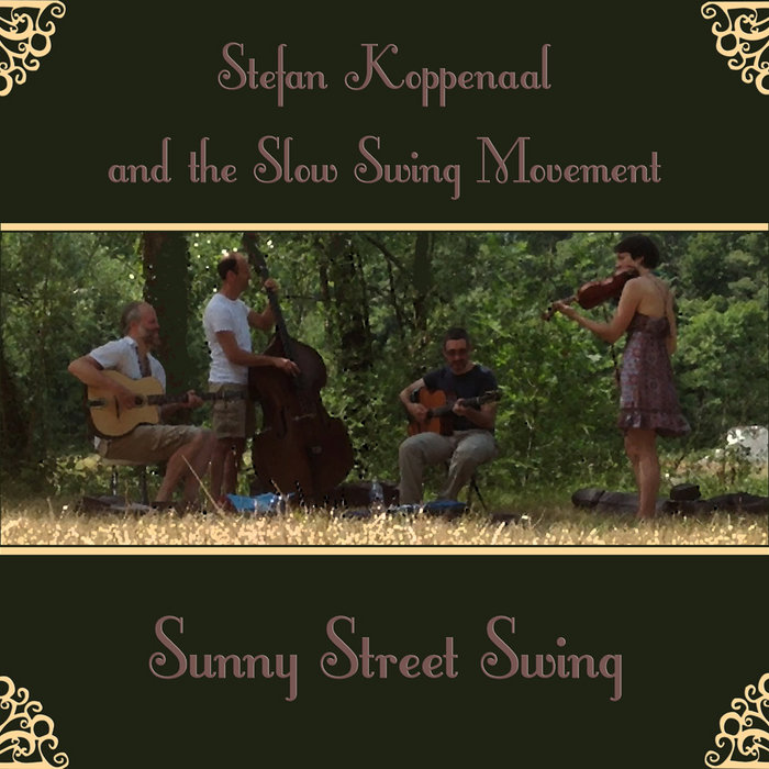 Sunny Street Swing | Stefan Koppenaal and the Slow Swing Movement