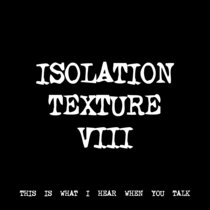 ISOLATION TEXTURE VIII [TF00108] cover art