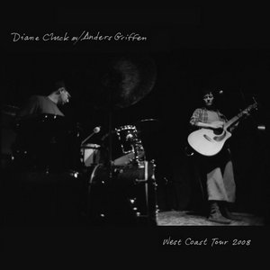 West Coast Tour 2008Diane Cluck w/ Anders Griffen cover