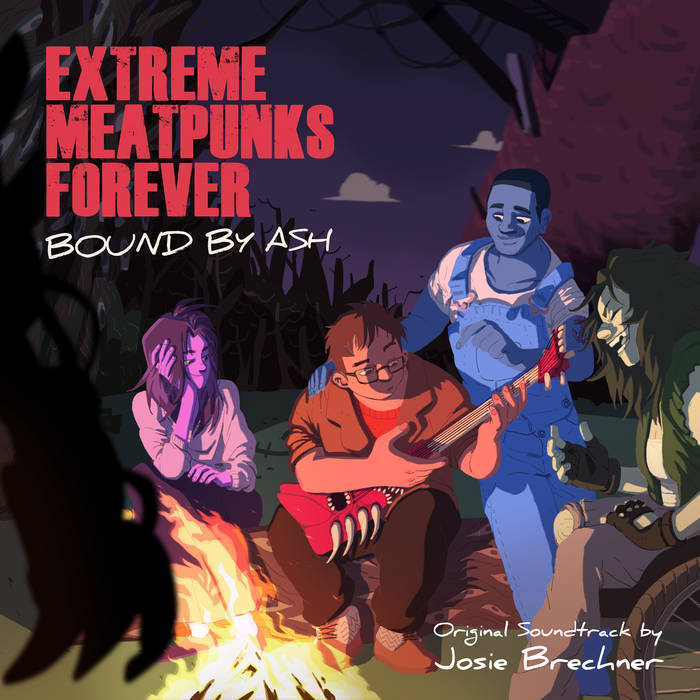 EXTREME MEATPUNKS FOREVER: BOUND BY ASH (Original Game Soundtrack