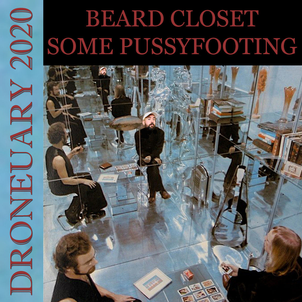Some Pussyfooting | Beard Closet | Silber Records