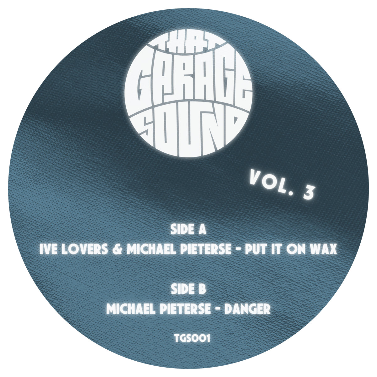 That Garage Sound vol. 3 | Michael Pieterse, Ive Lovers | Rain or