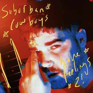 Suburban Cowboys Have Feelings 2! - EP cover
