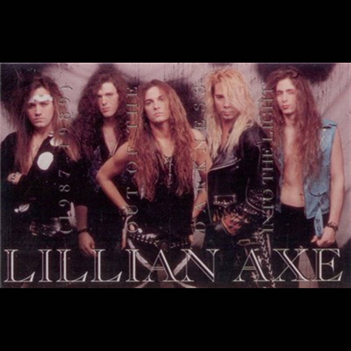 1987 1989 Out Of The Darkness Into The Light | Lillian Axe