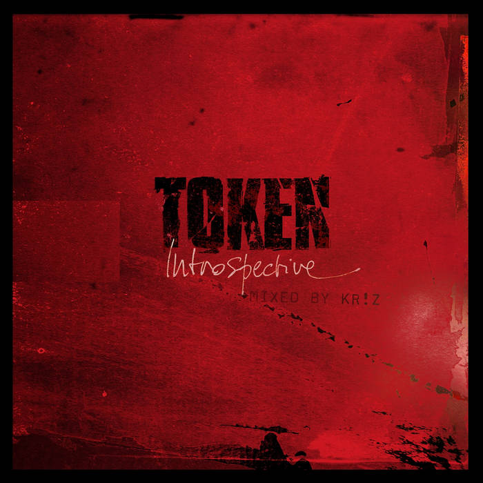 その他 TOKEN INTROSPECTIVE [CD] Token Introspective mixed by Kr!z | Various Artists | Token