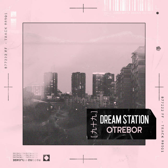Dream Station | Otrebor