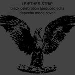 Black Celebration (Seduced Edit) Depeche Mode Cover