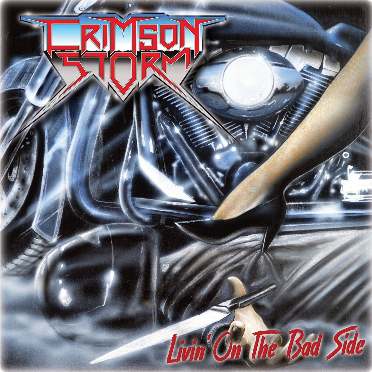 Livin' On The Bad Side | Crimson Storm