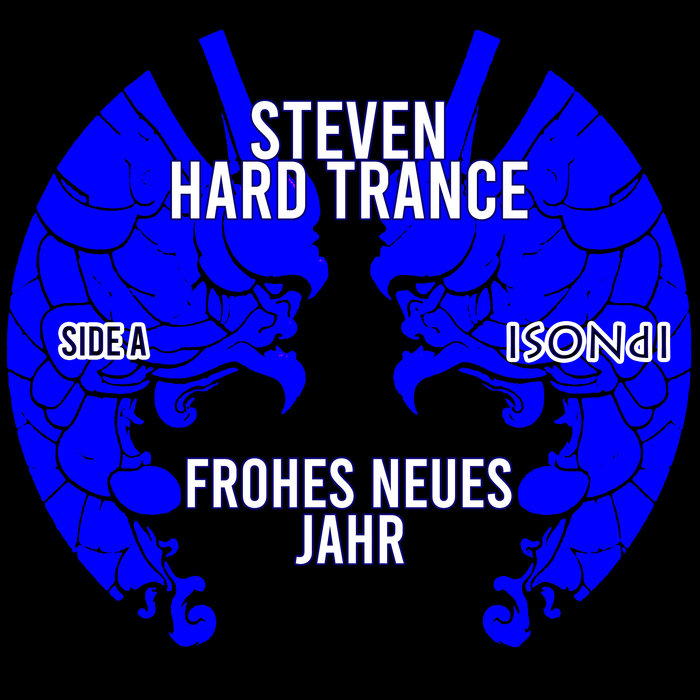 Frohes Neues Jahr | Steven Hard Trance | Righini Traxxx