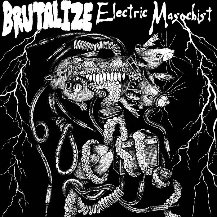 Split with BRUTALIZE | Electric Masochist