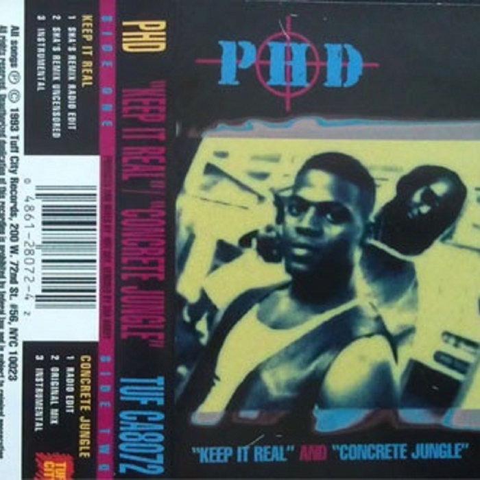 Keep It Real | PHD | Tuff City Records