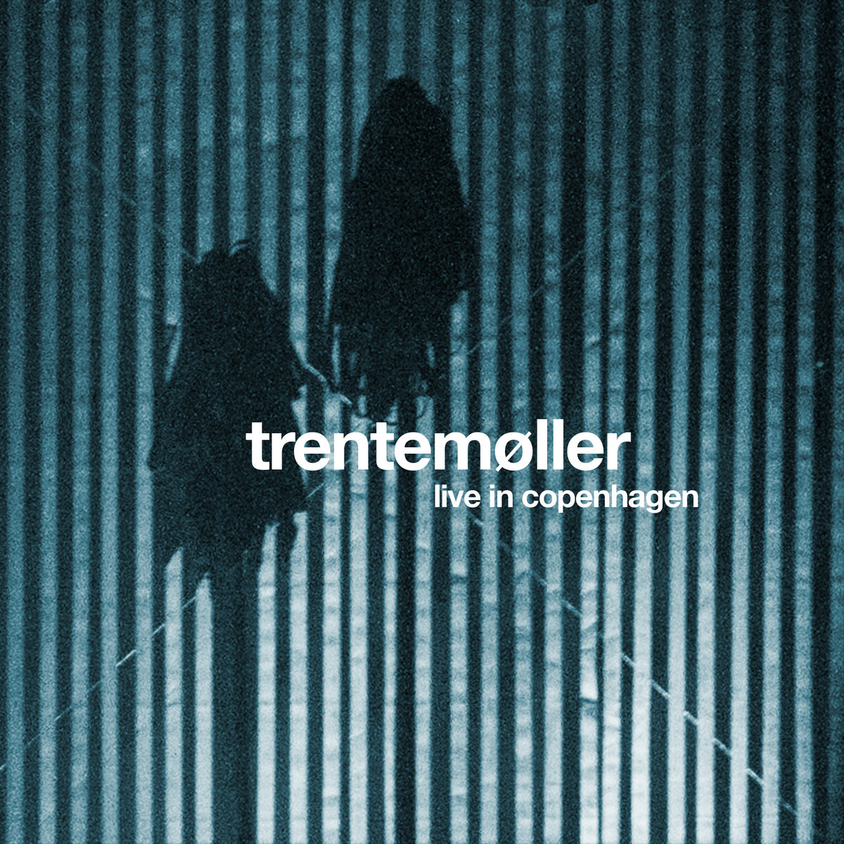 Image result for Trentemoller - Live In Copenhagen
