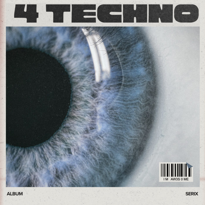 4 Techno | Serix