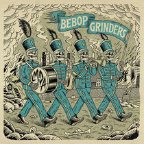 LMDA - Bebop Grinders